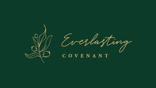 Love God Greatly - Everlasting Covenant