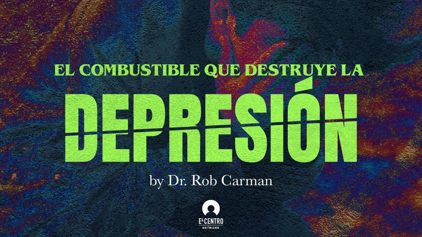 El Combustible Que Destruye La Depresion Hebreos 6:19-20 Reina Valera Contemporánea
