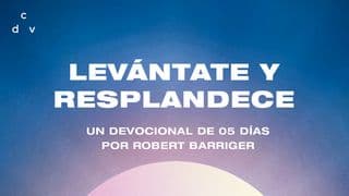 Levántate y Resplandece
