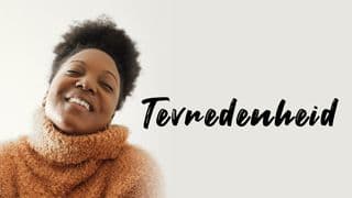 Tevredenheid - Mattheüs 5:6