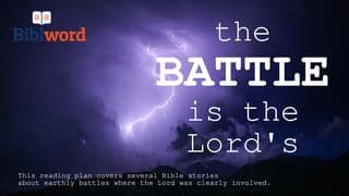 The Battle Is the Lord's