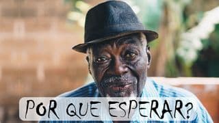 Porque Esperar?
