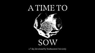 A Time to Sow