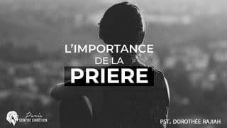 L'importance De La Prière