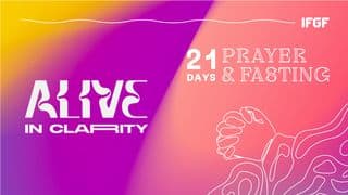 Doa & Puasa 21 Hari “Alive in Clarity”