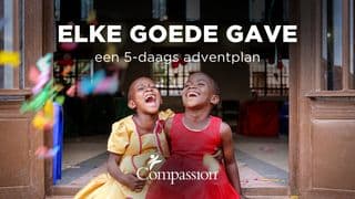 Elke Goede Gave: een 5-daags Adventplan