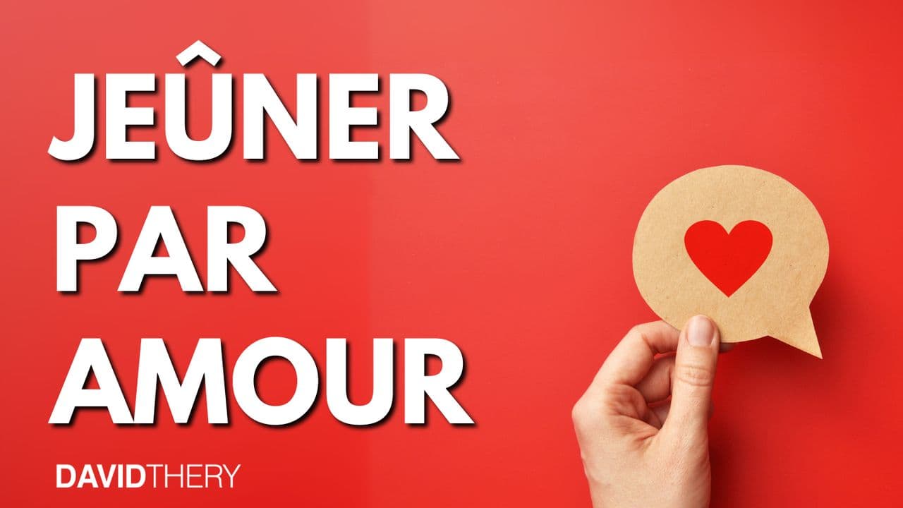 Jeûner par Amour