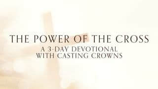 The Power of the Cross by Casting Crowns