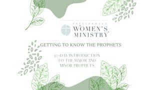 Getting to Know the Prophets