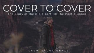Cover to Cover: The Story of the Bible Part 3