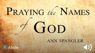 Praying The Names Of God
