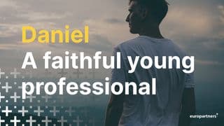 Daniel: A Faithful Young Professional