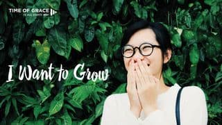 I Want to Grow