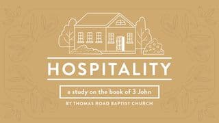 Hospitality: A Study in 3 John