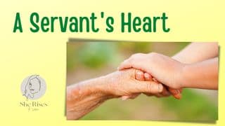 A Servant's Heart