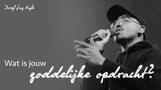 Wat is jouw goddelijke opdracht?