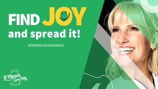 Find Joy and Spread It!