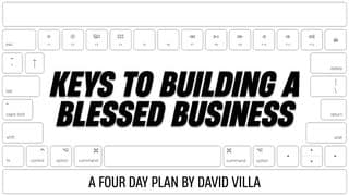 Keys to Building a Blessed Business