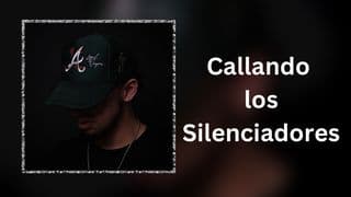 Callando los silenciadores