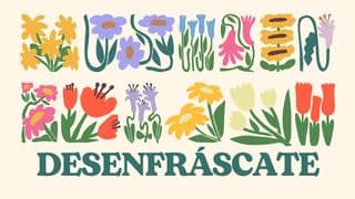 Desenfráscate