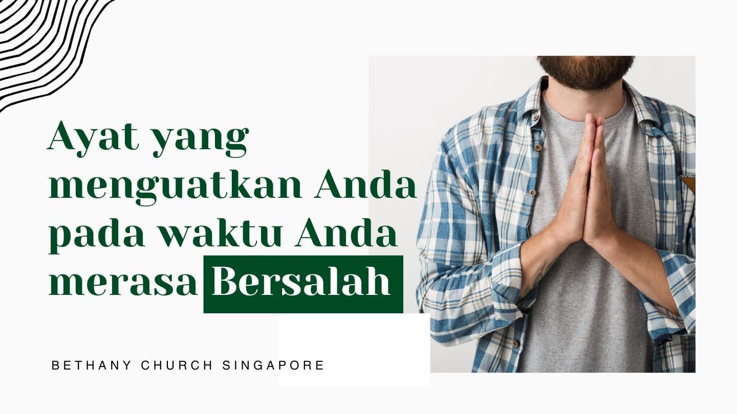 AYAT YANG MENGUATKAN PADA WAKTU ANDA MERASA BERSALAH Mazmur 32:1-5 Alkitab Terjemahan Baru