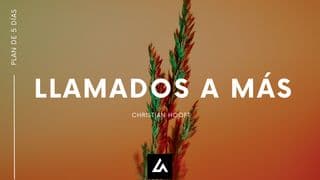 Llamados a Más