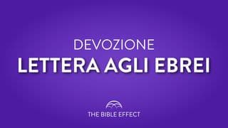 DEVOZIONE Lettera agli Ebrei