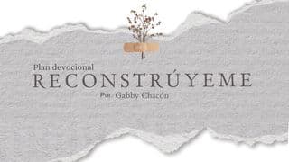 Reconstrúyeme