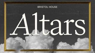 Altars: An Invitation To Meet With God