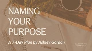 Naming Your Purpose