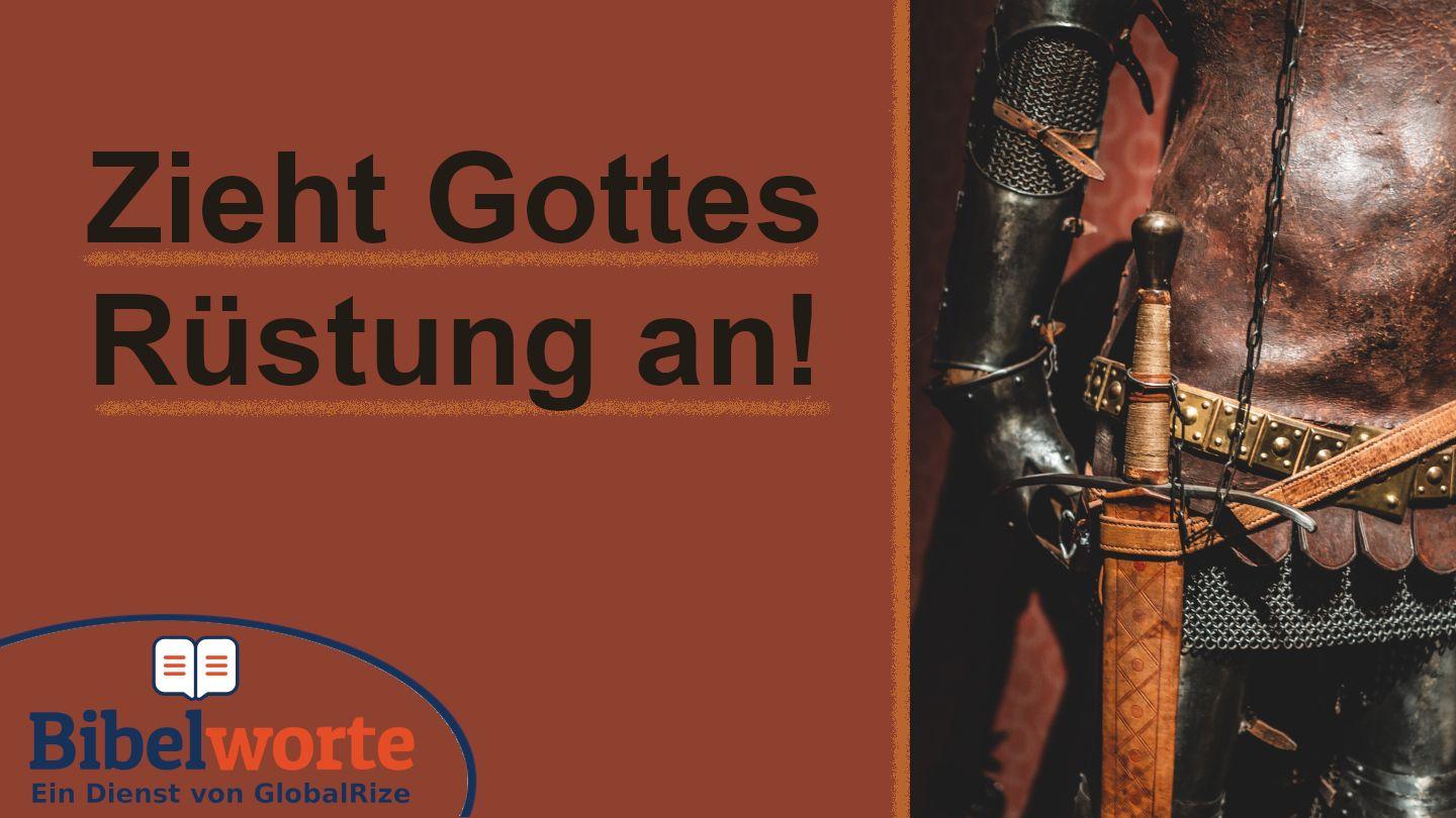 Zieht Gottes Rüstung an! Johannes 8:46-47 Die Bibel (Schlachter 2000)