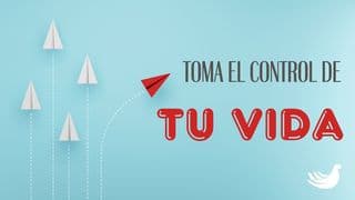 Toma el Control de tu Vida