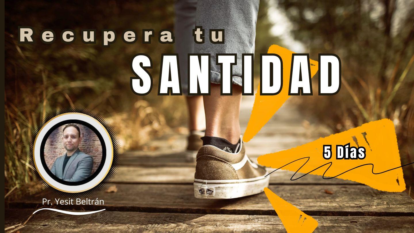 Recupera Tu Santidad FILIPENSES 1:6-9 Reina Valera 2020