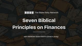 Seven Biblical Principles on Finances