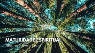 Maturidade Espiritual