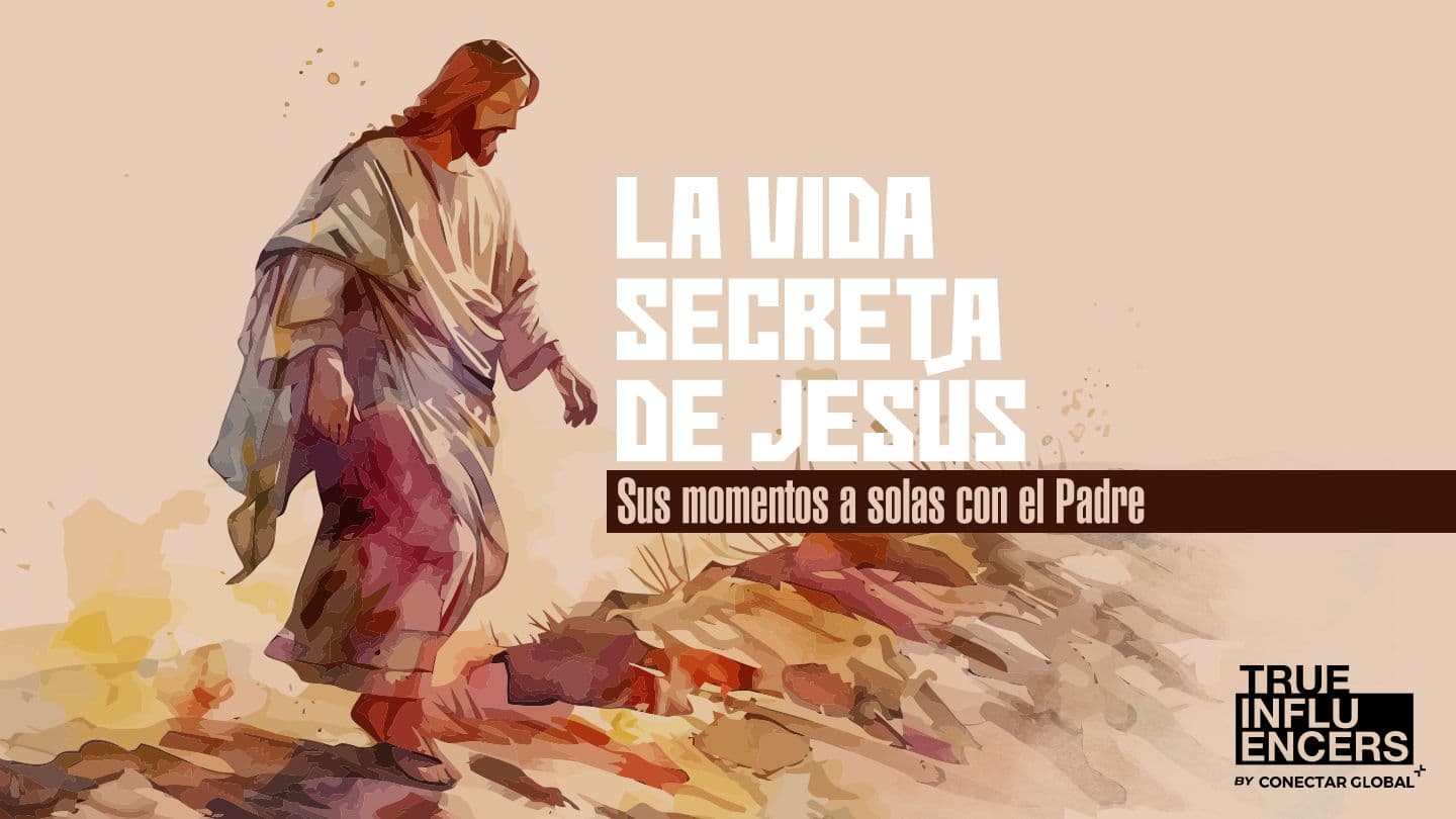 La Vida Secreta De Jesús SALMOS 63:2-5 La Palabra (versión española)