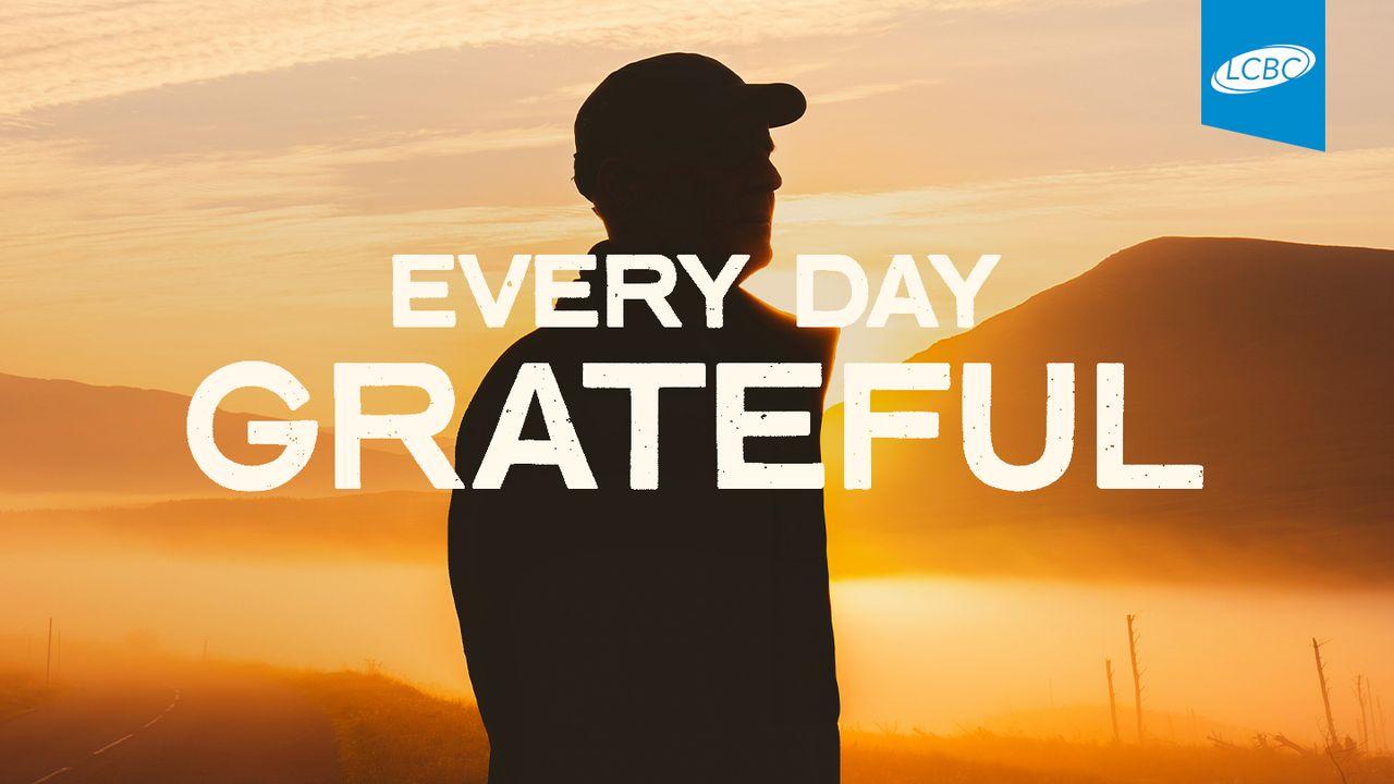 Every Day Grateful