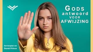 Gods antwoord voor afwijzing