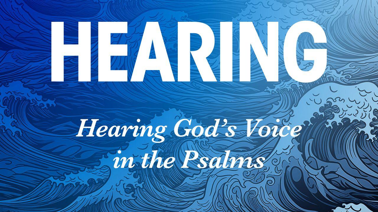 Hearing God's Voice in the Psalms