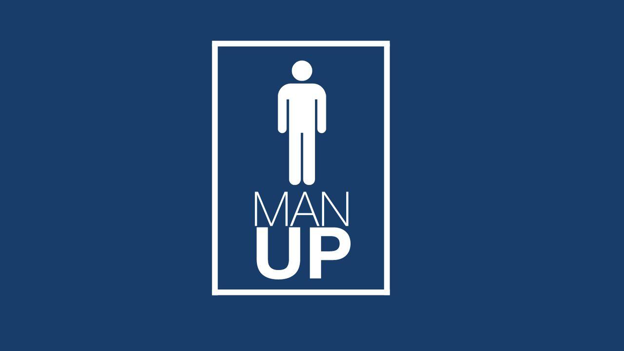 Man Up