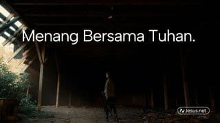 Menang Bersama Tuhan.