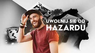 Uwolnij się od hazardu