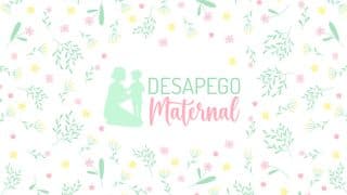 Desapego Maternal