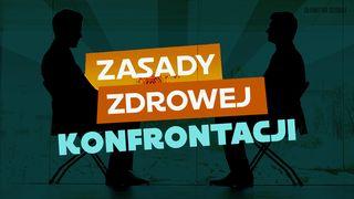 Zasady zdrowej konfrontacji