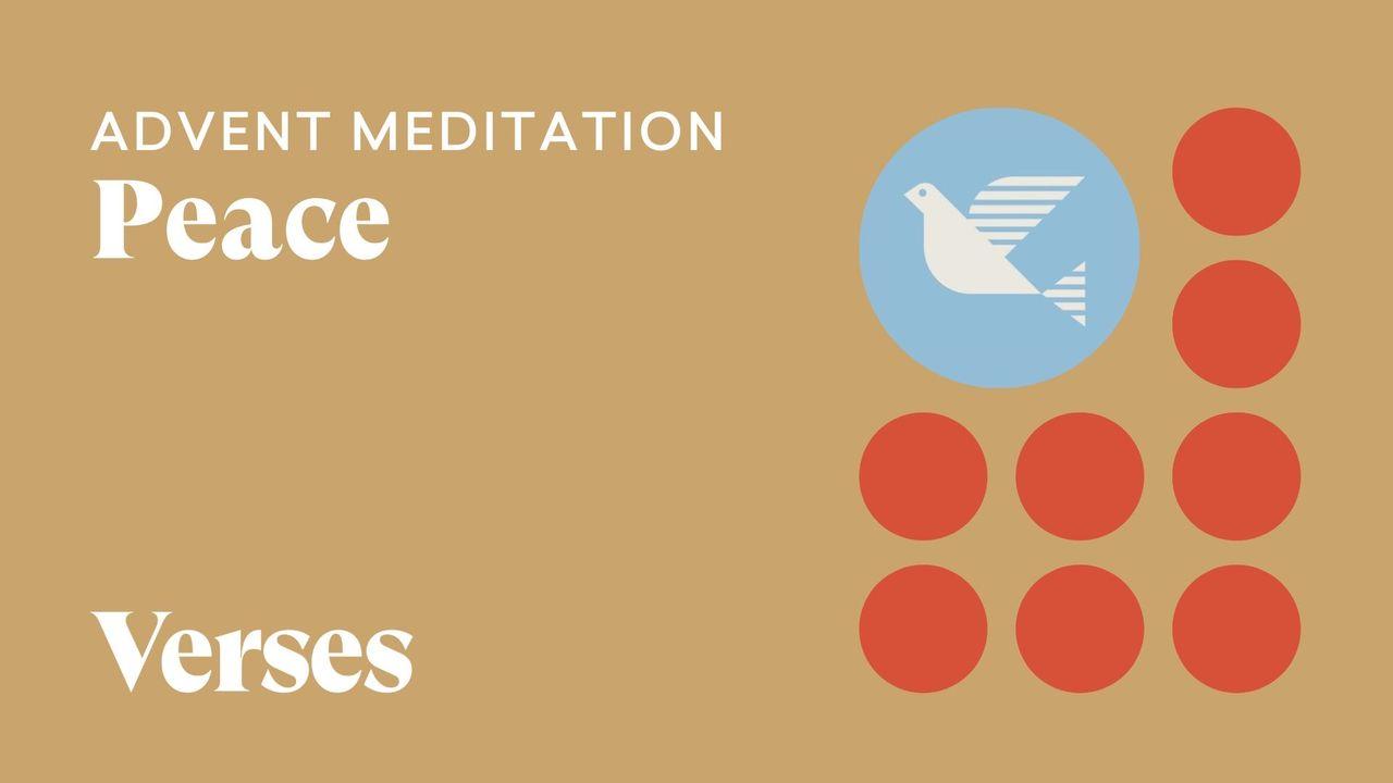 Advent Meditations: Peace