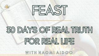 FEAST: 30 Days of Real Truth for Real Life