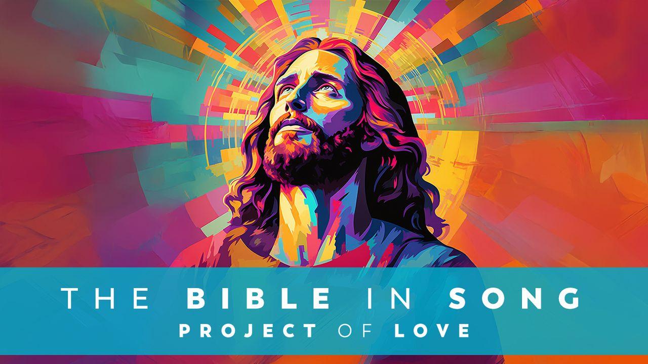 The Bible in Song - 30 Days of Scripture Music