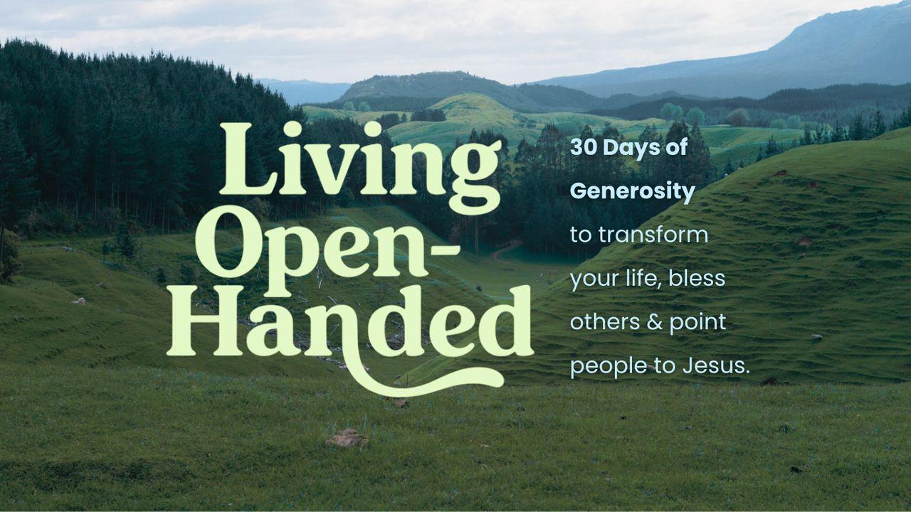 Living Open-Handed: 30 Days of Generosity and Impact