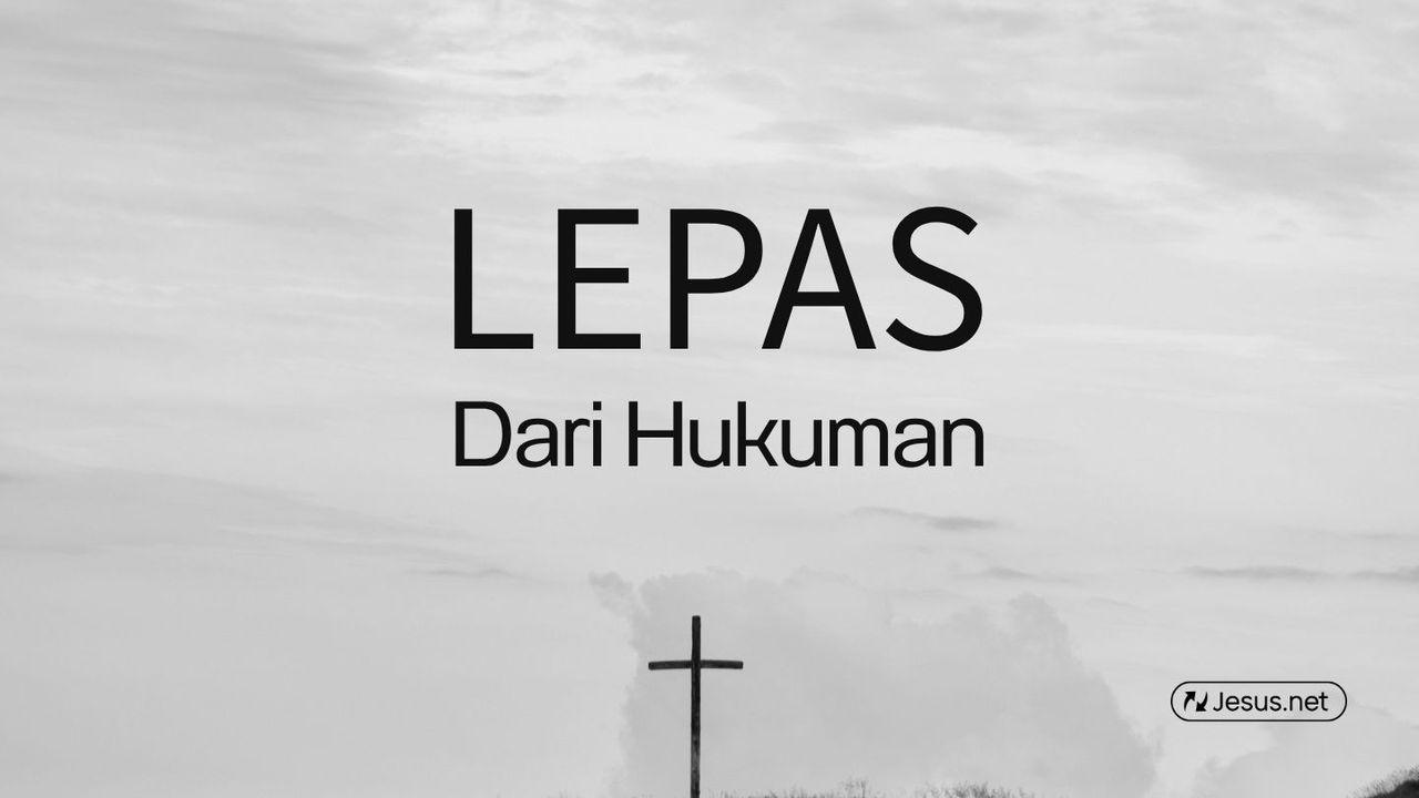 Lepas Dari Hukuman
