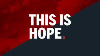 This Is Hope